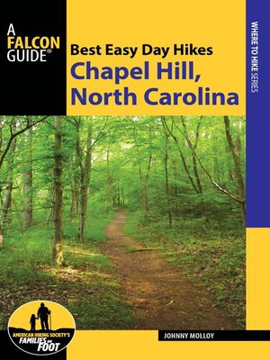 cover image of Best Easy Day Hikes Chapel Hill, North Carolina